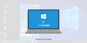 Windows Core OS (WCOS)